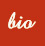 Bio