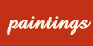 Paintings
